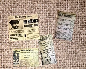 May include: Four vintage newspaper clippings about HH Holmes, an American serial killer. The clippings are titled "The Evening Star", "HH Holmes: An Arch Fiend's Record", "Added Horrors", and "Found Seven Ribs".