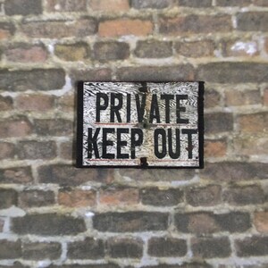 Wood Private Keep Out Sign  - this is not life size.