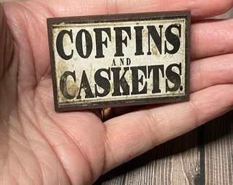 Wood (Large) Coffins & Caskets Sign - this is not life size.