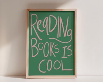 Reading Books Is Cool Art Print | Book Lover Gift (Digital Download)