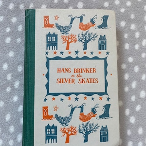 Vintage Junior Deluxe Editions Hans Brinker and the Silver Skates by Mary Mapes Dodge Illustrated by Paul Galdone