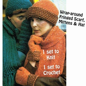 May include: Two women wearing matching knit scarves, hats, and mittens. The scarf, hat, and mittens are orange and brown. The text "Wrap-around Fringed Scarf, Mittens & Hat" is visible. The text "1 set to Knit" and "1 set to Crochet" is also visible.