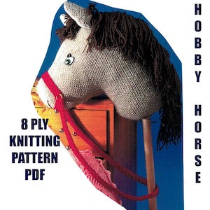 HOBBY HORSE Knitting Pattern Ride on Toy 8 ply yarn Stick Pony PDF Digital Download