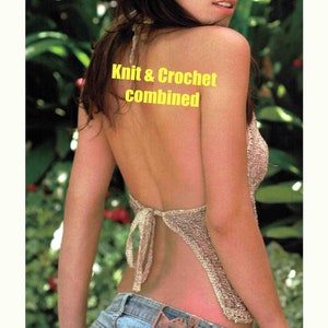 Almost BACKLESS Halter Top Knit & Crochet (Combination) Pattern Party Dance Summer ~ Knitted and Crocheted ~ PDF Digital Download in ENGLISH