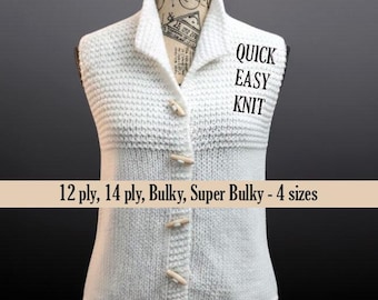 May include: A white sleeveless knit vest featuring a collared neckline and four light-colored toggle buttons down the front. The text QUICK EASY KNIT and 12 ply, 14 ply, Bulky, Super Bulky - 4 sizes is printed on the garment.