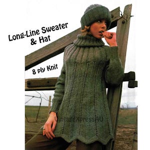 May include: A green long-line sweater and matching hat, both knitted in a cable stitch pattern. The sweater has a turtleneck and a slightly flared hem. The hat is a slouchy beanie style. The text "Long-Line Sweater & Hat" and "8 ply Knit" is visible on the image.