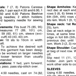 May include: Knitting pattern instructions for a sweater with measurements in inches. The pattern includes instructions for shaping the armholes, neck, shoulders, and sleeves. The pattern also includes a note about achieving a desired soft effect.