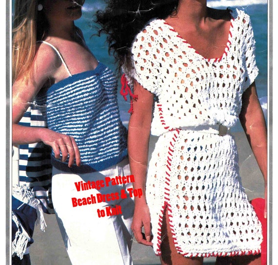 Beach Dress and Top Knitting Pattern Summer Beachwear Sexy pic