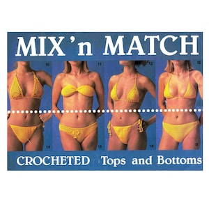 Mix N Match Swimsuits Crochet Pattern 4 Ply Crocheted Tops & Bottoms Bikini Separates to Mix it Up PDF Download file