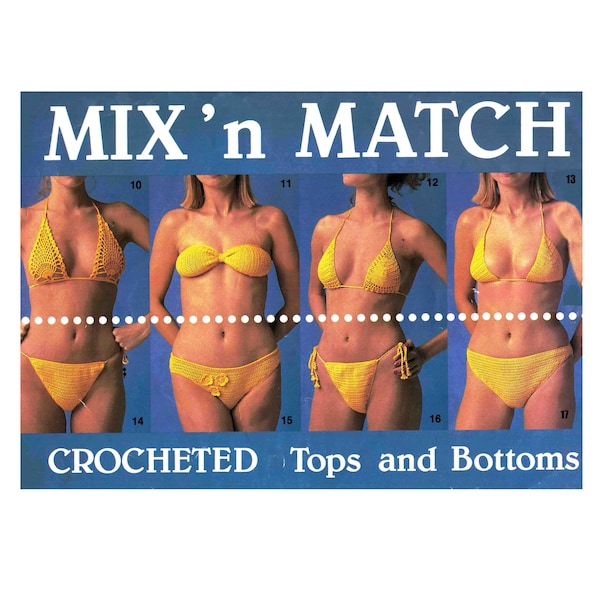 Mix N Match Swimsuits Crochet Pattern 4 Ply Crocheted Tops & Bottoms Bikini Separates to Mix it Up PDF Download file