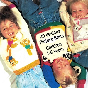 May include: Three children wearing colorful knitted sweaters and jeans. One sweater features teddy bears, another a rabbit, and the third displays the text "20 designs Picture Knits Children 1-5 years."