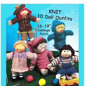 Doll Outfits 10 to Knit Book ~ Cabbage Patch ~ Patterns 2 sizes 16-17" and 19" Soft Sculpture Dolls ~ PDF download in ENGLISH