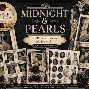 May include: A 13-page printable junk journal kit titled Midnight & Pearls, featuring vintage 1920s-style imagery, monochromatic portraits of individuals, decorative circular seals, lace accents, black bows, and pearl embellishments on a dark background.