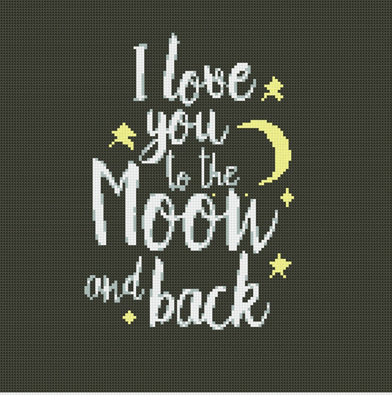 I love you to the moon and back Modern Cross Stitch ...