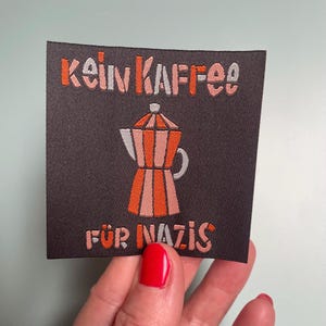 gewebtes Bügeletikett „kein Kaffee für Nazis“ Lillemo