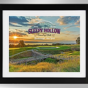May include: A vintage-style graphic design for Sleepy Hollow Country Club in Scarborough, New York. The design features a sunset over a golf course with a wooden bridge in the foreground. The text reads "Home of the Legendary Infinity Greens, Sleepy Hollow Country Club, Est. 1911, Scarborough, New York."