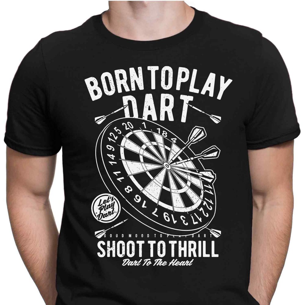 Born To Play Dart White - Men'S Fun T-Shirt - Printed - Small To 4Xl - Papayana Alwasky