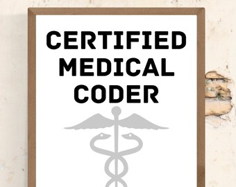 Decoración de pared con título de trabajo divertido de codificador médico certificado, descarga digital imprimible