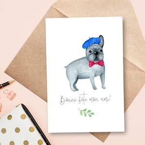 Printable French Bulldog Birthday Card | Dog Pun Card | Bonne fete | Instant Download | 4x6