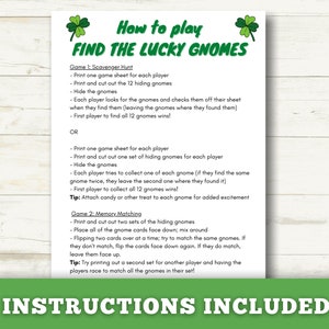 May include: Printable game instructions for a scavenger hunt and memory matching game featuring gnomes. The instructions include a green shamrock design and the text "How to play Find the Lucky Gnomes".