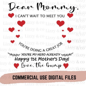 lieve mama, ik kan niet wachten om je te ontmoeten, je doet geweldig werk, je bent al mijn held Happy 1st mothers day png svg sublimation Cricut cameo