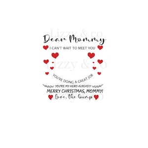 cara mamma non vedo l'ora di incontrarti stai facendo un ottimo lavoro sei il mio eroe già buon Natale png svg sublimazione Cricut cameo