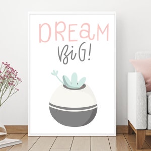 Dream Big, Succulent, Nursery, Cactus Art, Baby Shower, Cactus, Wall Art, Print, Printable, Digital Download, Modern Decor, Botanical, Cacti