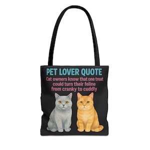 Pet Lover Tote Bag - Cat Quote Bag, Gift for Cat Owners, Cute Cat Lover Accessories, Funny Cat Gift, Feline Lover&#39;s Tote