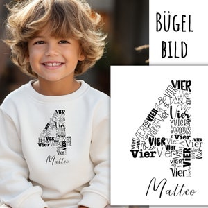 Könnte beinhalten: Ein cremefarbenes Sweatshirt mit einer großen schwarzen Zahl 4, die aus dem Wort "VIER" in verschiedenen Größen besteht. Darunter steht der Name "Matteo". Das Bild zeigt auch einen Druck des gleichen Designs mit dem Text "BÜGEL BILD".