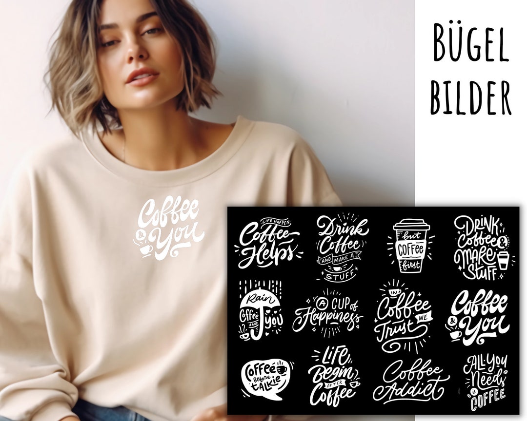 12 Bügelbilder Kaffee schöne Sprüche zum Aufbügeln Kaffee Etsy.de