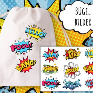 Peut inclure: Un sac en toile blanc avec des patchs thermocollants colorés comportant des mots comme "Hello!" et "Pow!" Le sac est sur un fond coloré avec le texte "Bügel Bilder" dans une bulle de dialogue blanche.
