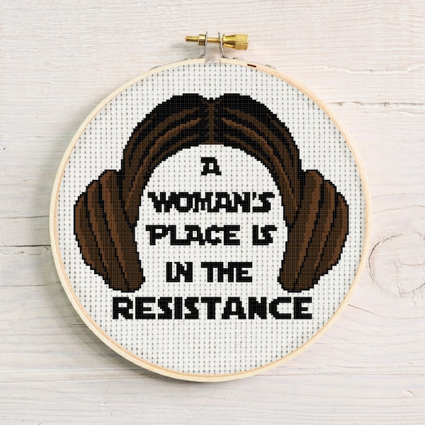 Princess Leia Cross Stitch Pattern - Woman's Place in Resistance - Star Wars Rebel Feminist Cross Stitch Embroidery - DIY wall art decor