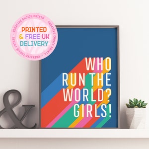 Who Runs The World-meisjesprint | Muurkunstcitaten | Niet ingelijst | A4 | A3 | Leuke prints | Kleurrijke geschenken | Woondecoraties | Citaat van Beyoncé