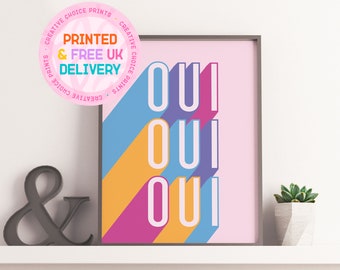 Oui Oui Oui Print | Kolorowy francuski cytat, bez ramki