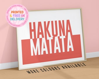 Hakuna Matata | Citaat kunst aan de muur | Niet ingelijst | A6 A5 A4 A3 | Woondecoraties | Kleurrijke citaatafdruk | Poster met kleurvlakken | Print kinderkamer