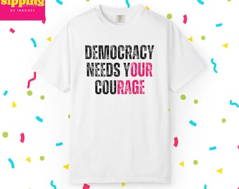 Democratie heeft onze moed nodig - uniseks T-shirt met comfortkleuren