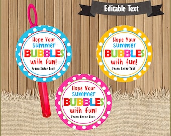 End of School Year Tags, Classmate Gifts, Hope Your Summer Bubbles with Fun, Editable, Personalized INSTANT DOWNLOAD