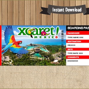 May include: A printable boarding pass for Xcaret, a theme park in Mexico. The pass features a colorful macaw bird and a tropical landscape. The text "BOARDING PASS" is printed in red and white.