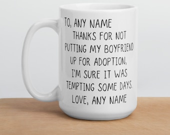 Personalised future Mother in Law gift mug, Coffee Tea lover mug, Coffee mug saying funny gifts for Boyfriends Mum, Mother of the groom mug