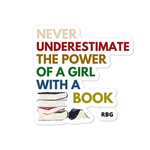 Retro Never underestimate the power of a girl with a book RBG decal sticker Ruth Bader Ginsburg sticker laptop sticker Vinyl Decal Sticker