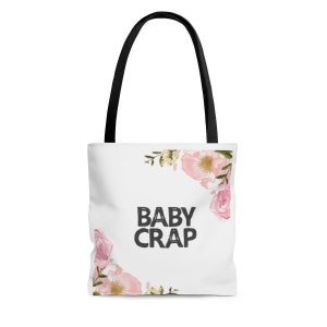 Baby Crap Tote Bag, Funny Baby Shower Gift, Cute Diaper Bag, Push Present, New Mom Gift, Vintage Flower Design Bild 3
