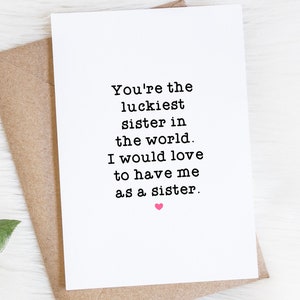 Funny Birthday Card To Sister From Sister, Humorous Greeting Card