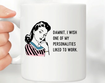 Funny Work Mug, Coworker Gift, Office Gag Gift, Sarcastic Inappropriate Coffee Cup For Women, Personalized Custom Photo
