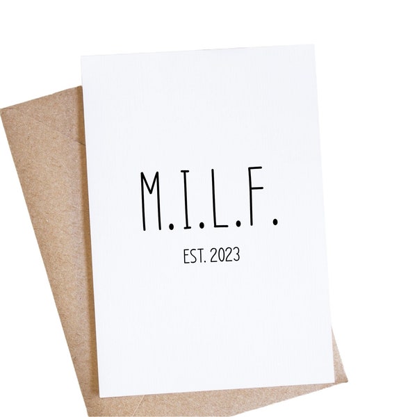 MILF Card, Push Present, Funny New Mom To Be, Pregnancy Congratulations For Pregnant Friend Or Wife