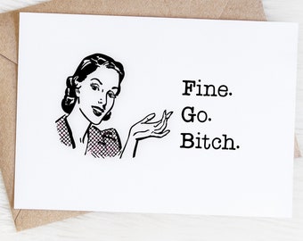 Going Away Gift For Coworker Leaving, Funny Goodbye Card, Best Friend Moving, Neighbor Farewell, Work Bestie Quitting, Fine Go Bitch