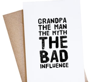 Grandpa Birthday Card, Funny Fathers Day, Bad Influence