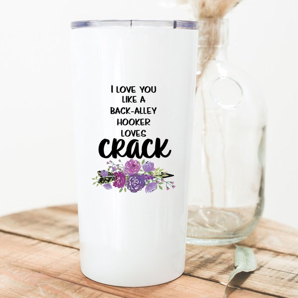 Best Friend Gift, Funny Friendship Gifts, Bff Bestie Birthday Present, Personalized Custom Photo Tumbler Cup, I Love You Back Alley Hooker