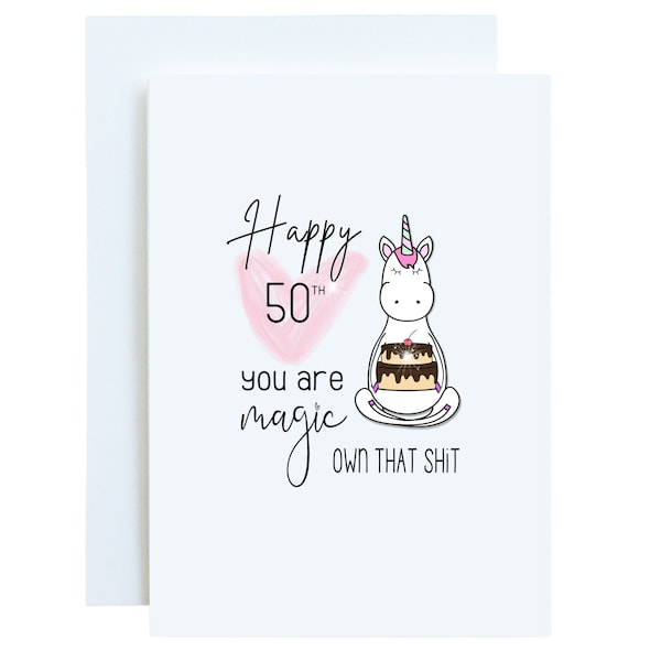 Funny 50th Birthday Card For Women, Unicorn Theme, Best Friend Turning Fifty, Sarcastic Friendship Gift