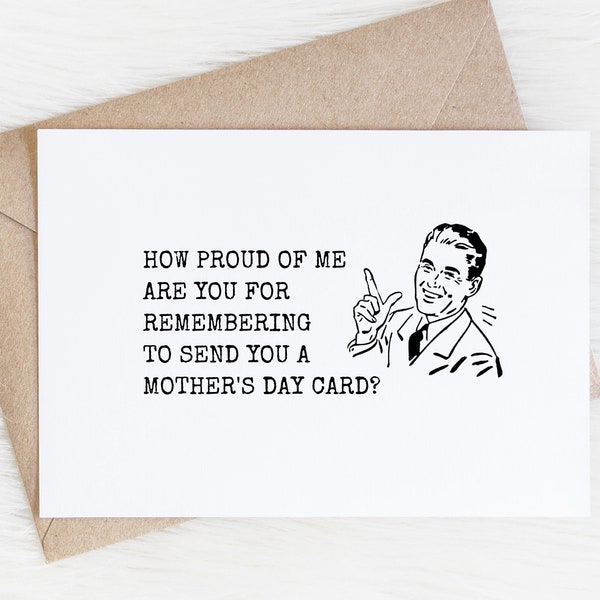 Funny Happy Mother's Day Card From Son, Sarcastic Mom Gag Gift, Hilarious Humorous Greeting