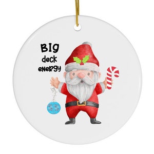 Funny Christmas Ornament, Dirty Naughty Santa, Deck The Halls, Husband Gift, Inappropriate Ornaments, Mature Adult Humor